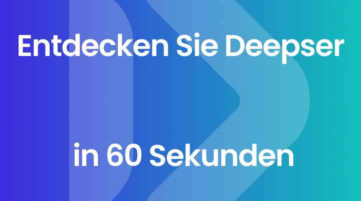 Einführungsvideo zu Deepser